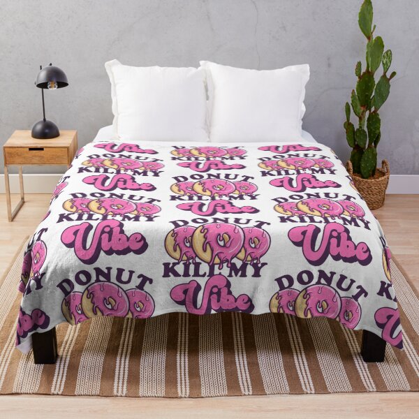 Item preview, Donut Kill My Vibe - Donut Fanatic designed and sold by fooderiffic.
