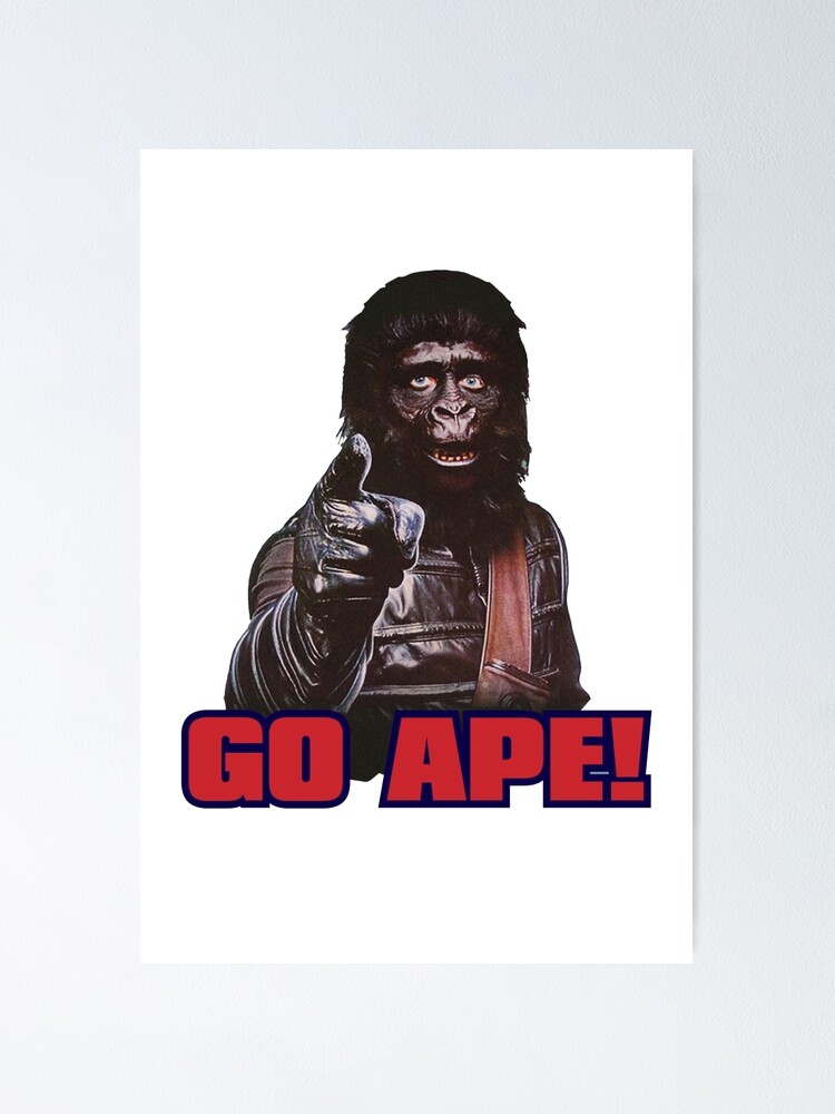 Planet of apes - GO APE | Poster