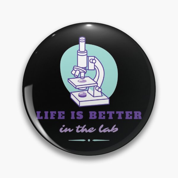Item preview, Life Is Better In The Lab - Laboratory, PCR, Microbiology, DNA, Chemistry, Microscope designed and sold by jadedscientist.