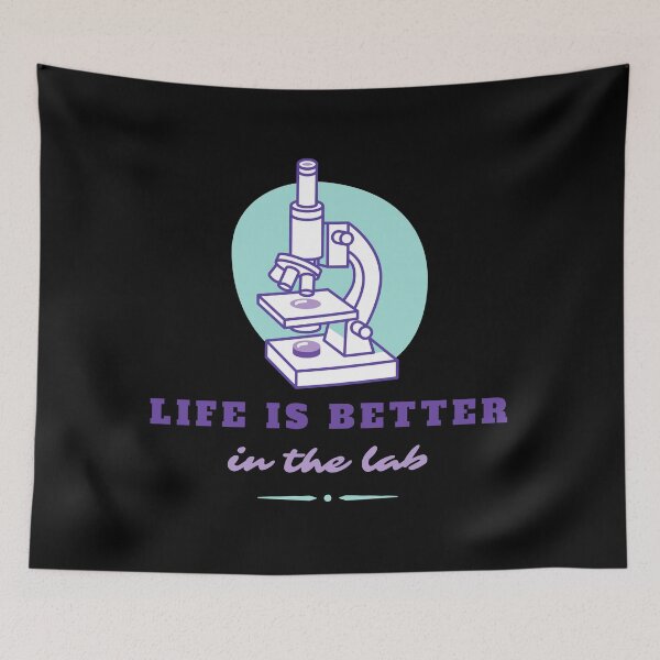 Item preview, Life Is Better In The Lab - Laboratory, PCR, Microbiology, DNA, Chemistry, Microscope designed and sold by jadedscientist.