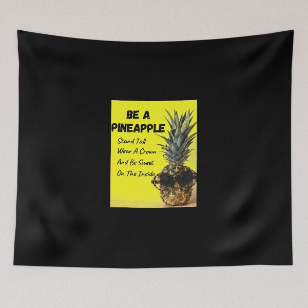 Item preview, Be a Pineapple designed and sold by Stronskyj23.