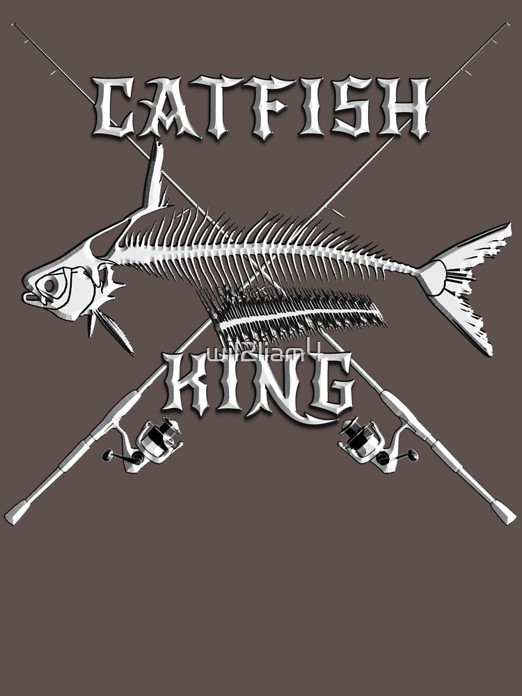 "catfish king" Tshirt by wil2liam4 Redbubble