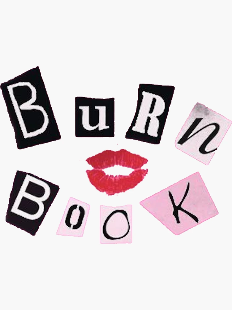 Burn Book Sticker for Sale by LadyBoner69