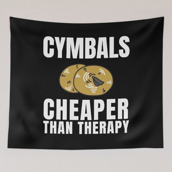 Item preview, Cymbals Cheaper Than Therapy designed and sold by Crafty-Mornings.