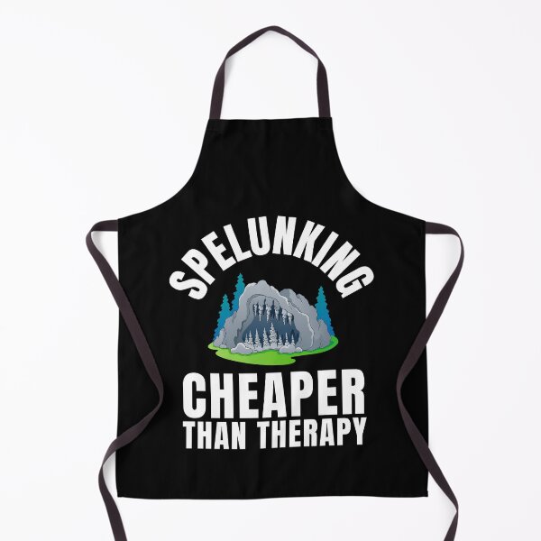 Item preview, Spelunking Cheaper Than Therapy designed and sold by Crafty-Mornings.