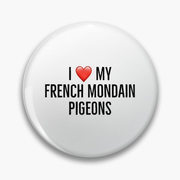 Item preview, I love my french mondain pigeons designed and sold by Yviemakes.