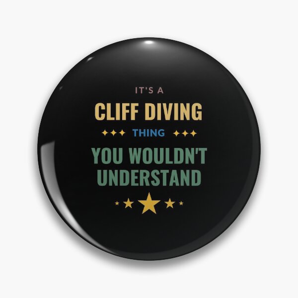 Item preview, It's a Cliff Diving Thing You Wouldn't Understand designed and sold by Crafty-Mornings.