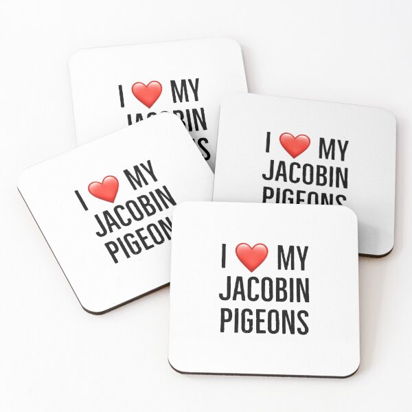 Item preview, I love my jacobin pigeons designed and sold by Yviemakes.