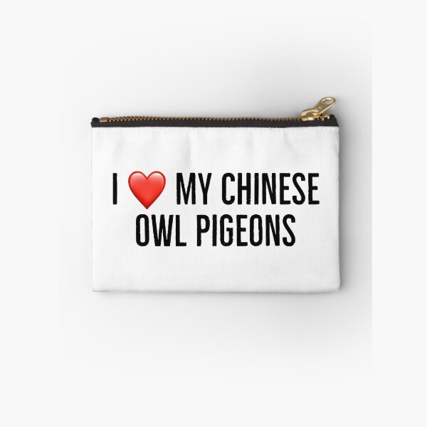 Item preview, I love my chinee owl pigeons designed and sold by Yviemakes.