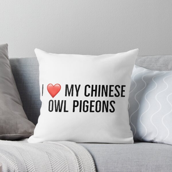 Item preview, I love my chinee owl pigeons designed and sold by Yviemakes.