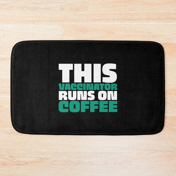 Item preview, This Vaccinator Runs On Coffee designed and sold by InkonoStore.