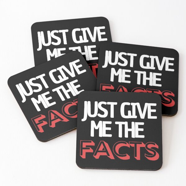 Item preview, MerchHaus - Just Give Me The Facts designed and sold by MerchHaus.