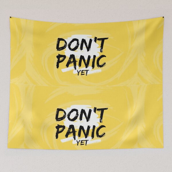 Item preview, Don't Panic Yet designed and sold by donwillisjrart.