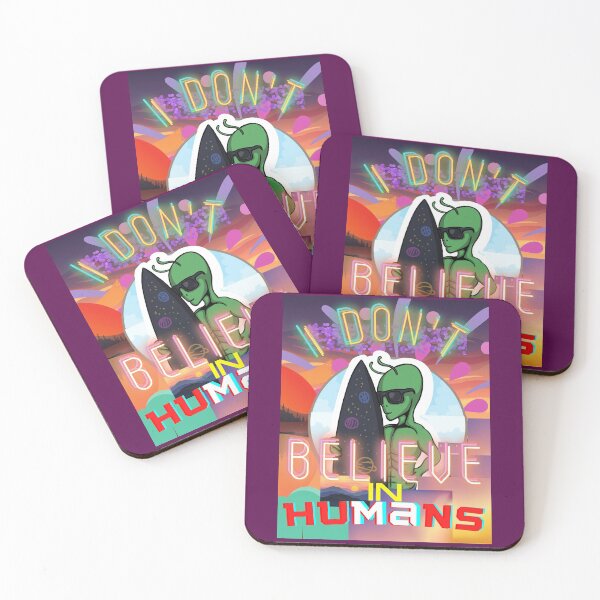 Item preview, I Don't Believe In Humans  designed and sold by Flirt-Teez.