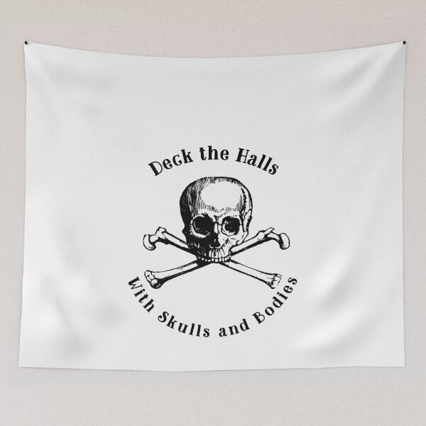 Item preview, Deck the Halls With Skulls and Bodies designed and sold by AryabyDesign.
