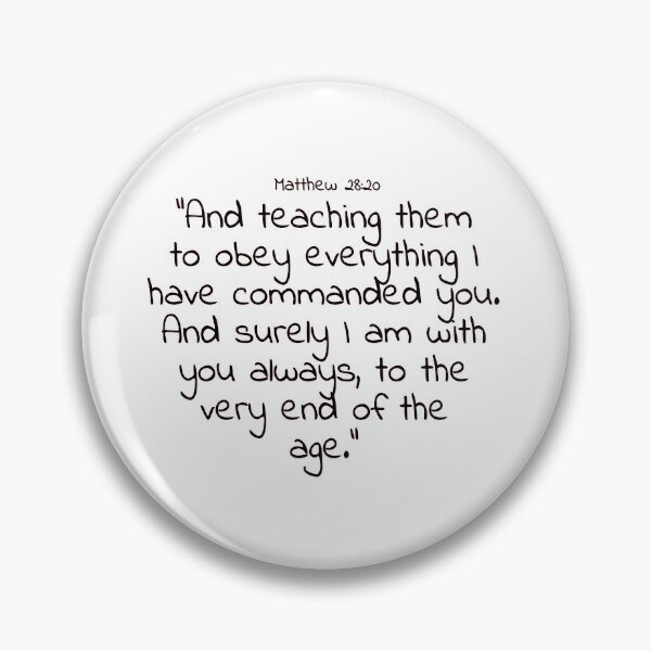 Item preview, Bible verse: Matthew 28:20 designed and sold by john-3-16.