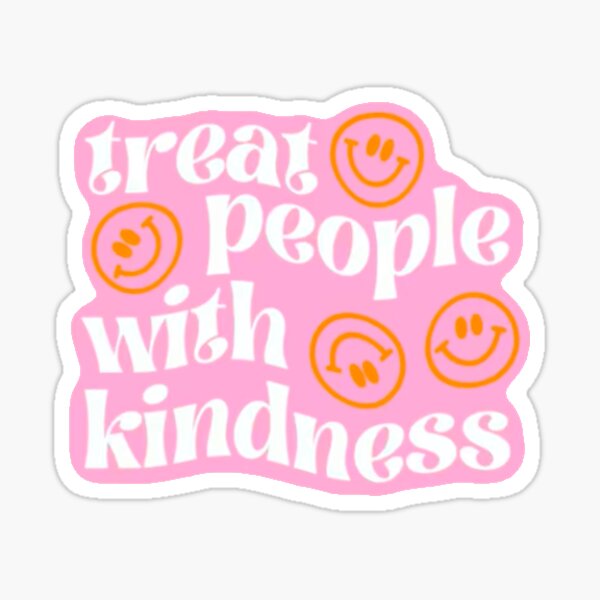 Cute VSCO Kindness positivity  Sticker