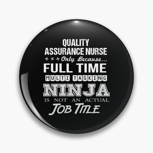 Item preview, Quality Assurance Nurse T Shirt - Multitasking Ninja Job Gift Item Tee designed and sold by eaneyjulie.