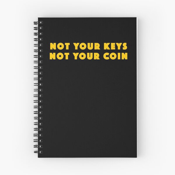Item preview, Not Your Keys, Not Your Coin. designed and sold by Popular-Gifts.