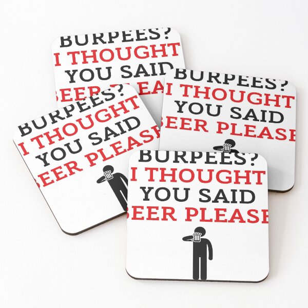 Item preview, Burpees? I Thought You Said Beer Please. designed and sold by ZestyFruit.