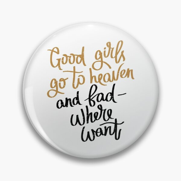 Item preview, Good girls go to heaven designed and sold by Golden-place.