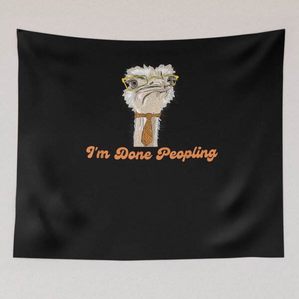 Item preview, I'm Done Peopling Funny  designed and sold by tashiav.