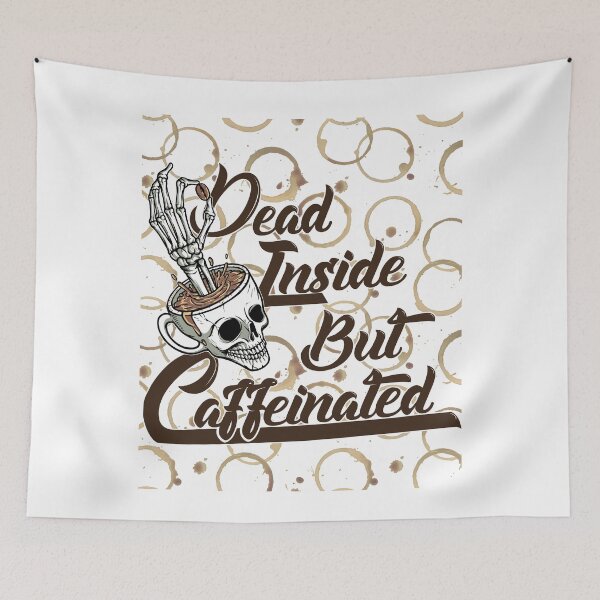 Item preview, Dead Inside But Caffeinated designed and sold by PlusPlayStore.