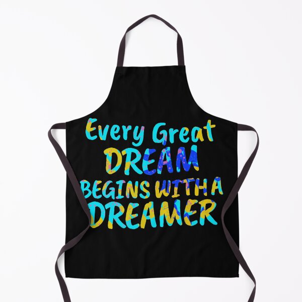 Item preview, every great dream begins with with a dreamer designed and sold by JJT0724.