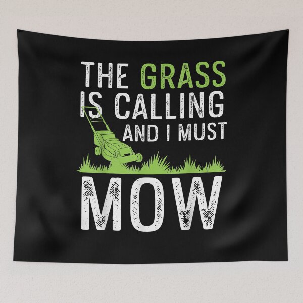 Item preview, Lawn Care The Grass Is Calling I Must Go Lawn Mowing  designed and sold by tashiav.