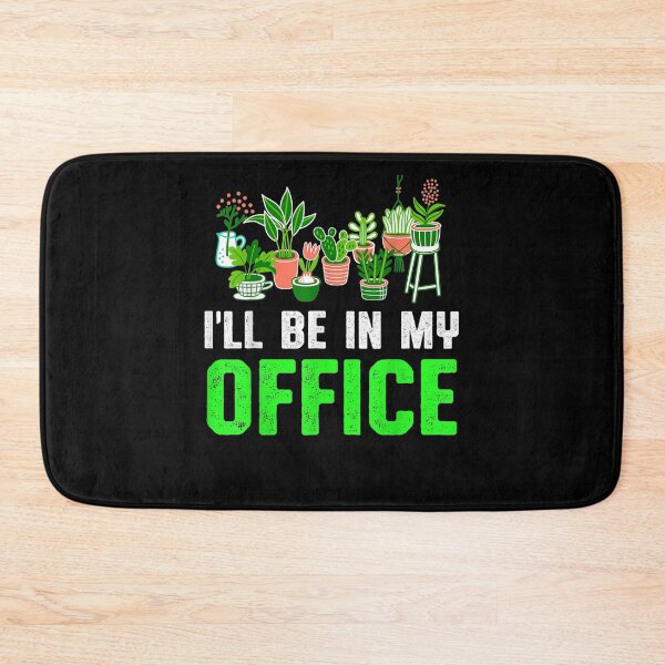 Item preview, Gardening I'll Be In My Office Garden Lovers Plant Lovers  designed and sold by tashiav.
