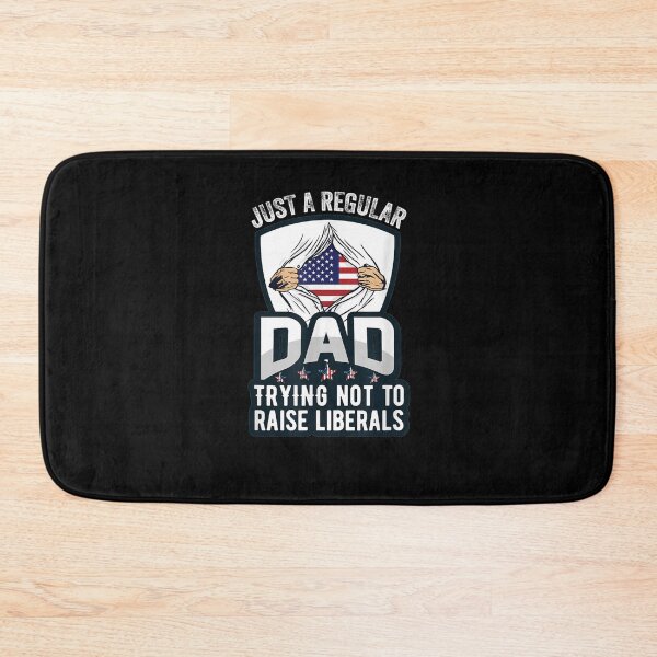 Item preview, Just A Regular Dad Trying Not To Raise Liberals Father's Day  designed and sold by tashiav.