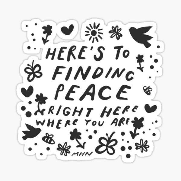 Item preview, Here's to finding peace right here where you are designed and sold by morgansgoods.