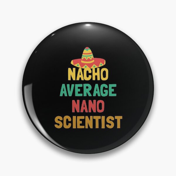 Item preview, Not Your Average Nanoscientist designed and sold by orlumbuspirate.