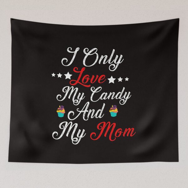 Item preview, I ONLY LOVE MY CANDY AND MY MOM HALLOWEEN T SHIRT  designed and sold by Shuvra Gain.