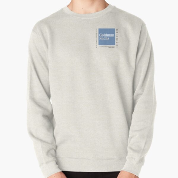 Goldman Sachs Pullover Sweatshirt