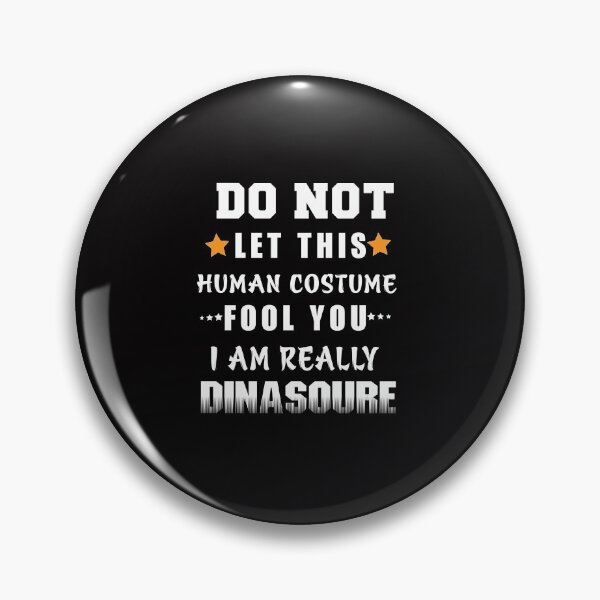 Item preview, DO NOT LET THIS HUMAN COSTUME  designed and sold by Shuvra Gain.