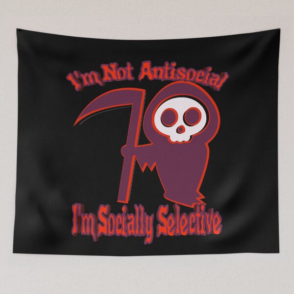 Item preview, I'm Not Antisocial I'm Socially Selective designed and sold by toddbrooney.