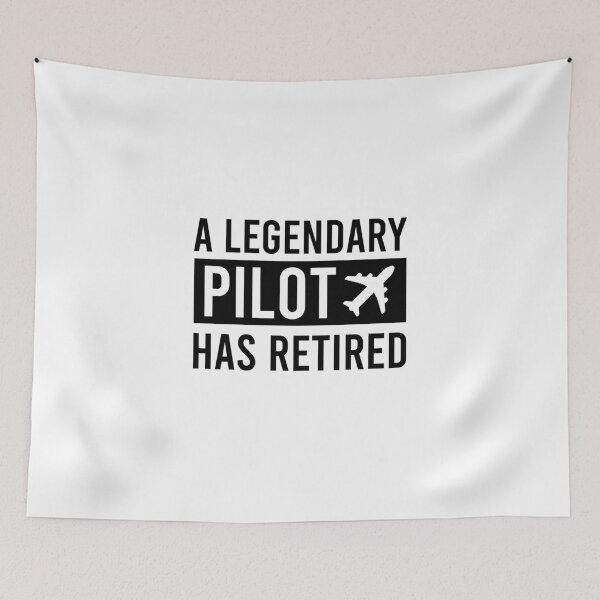 Item preview, A Legendary Pilot Has Retired designed and sold by ProArtzilla.