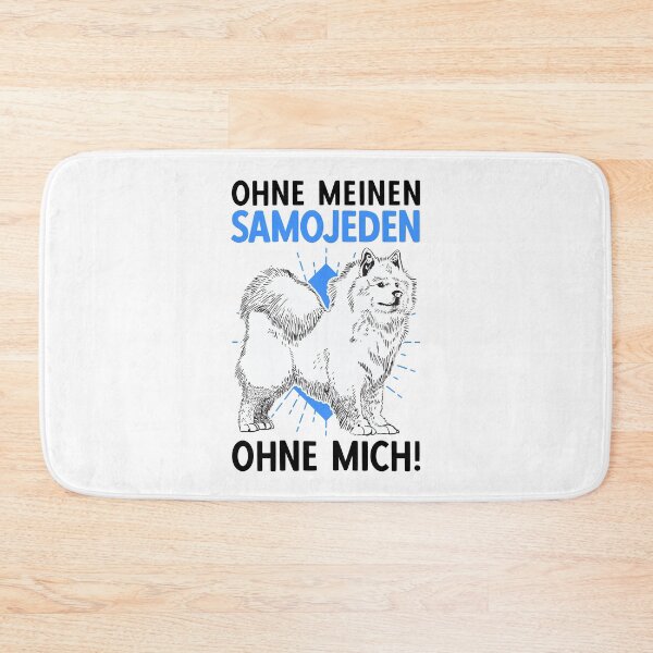 Item preview, Samoyed without me Samoyed Spitz sled dog designed and sold by madgrfx.