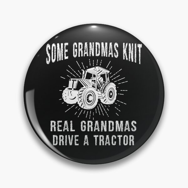 Item preview, Some gradmas knit real grandmas drive a tractor funny shirts for farmer. Tractor gift christmas for farmer designed and sold by Titmit.