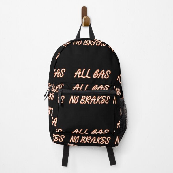 Item preview, all gas no brakes designed and sold by Lakki-s.