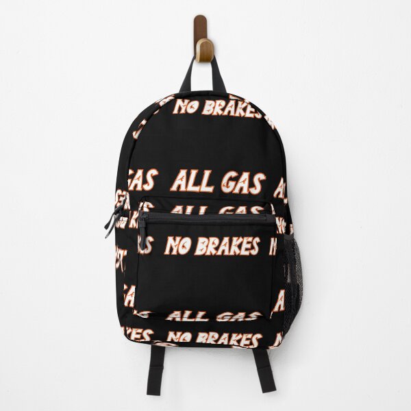 Item preview, all gas no brakes designed and sold by Lakki-s.