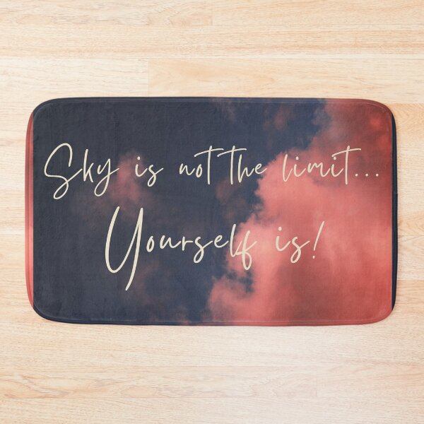 Item preview, Sky is not the limit...Yourself is! designed and sold by ThePeaceCHop.