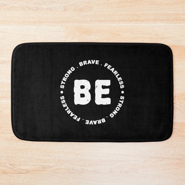 Item preview, Be Strong Be Brave Be Fearless designed and sold by YOYOCollection.