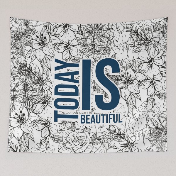 Item preview, TODAY IS BEAUTIFUL designed and sold by BubbleShopLK.