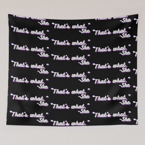 Item preview, That's What She Said designed and sold by ronaldsonou.