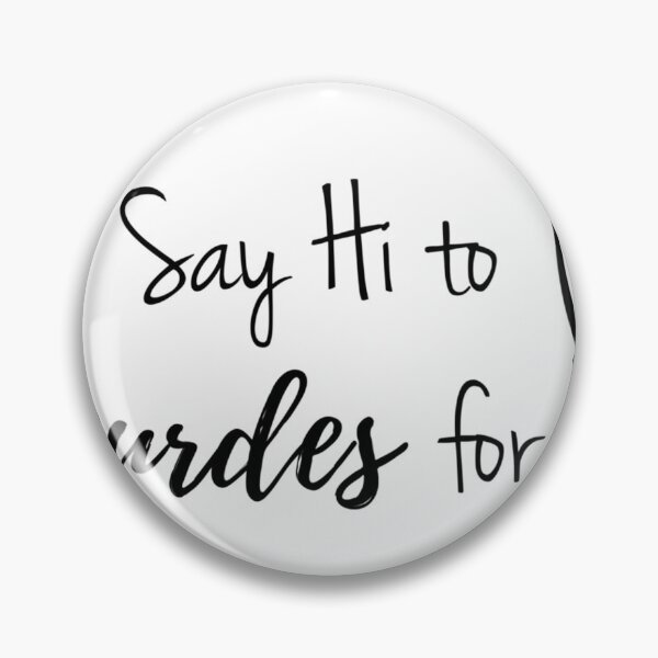 Item preview, say hi to lourdes for me designed and sold by PrintStudioSTL.