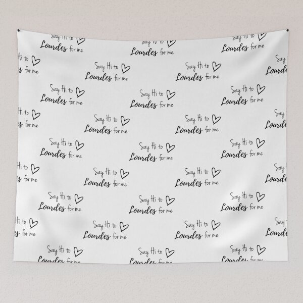 Item preview, say hi to lourdes for me designed and sold by PrintStudioSTL.