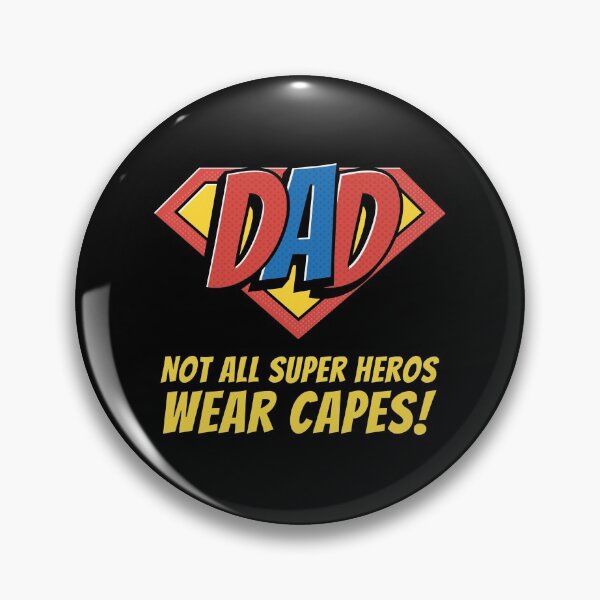 Item preview, Dad Not All Super Heros Wear Capes designed and sold by GlitterState.