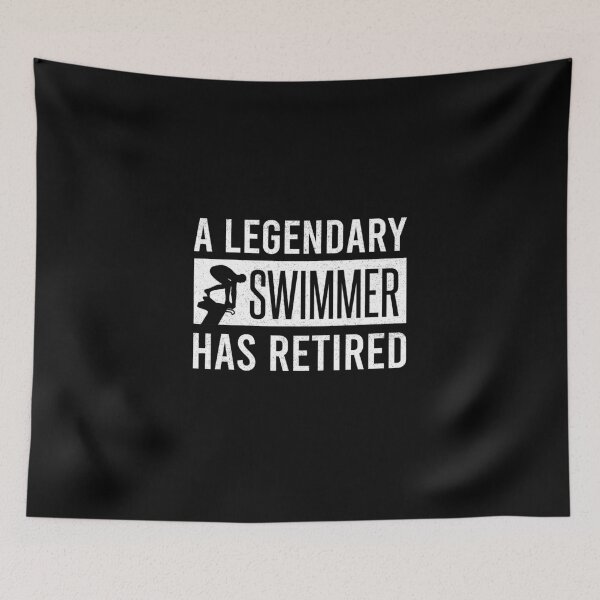 Item preview, A Legendary Swimmer Has Retired designed and sold by ProArtzilla.